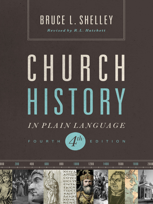 Title details for Church History in Plain Language by Bruce Shelley - Wait list